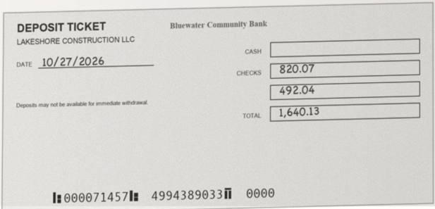 A deposit ticket listing two checks, 820.07 and 492.04, with a total of 1,640.13 and an empty cash box.